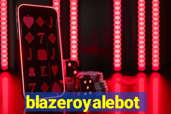 blazeroyalebot