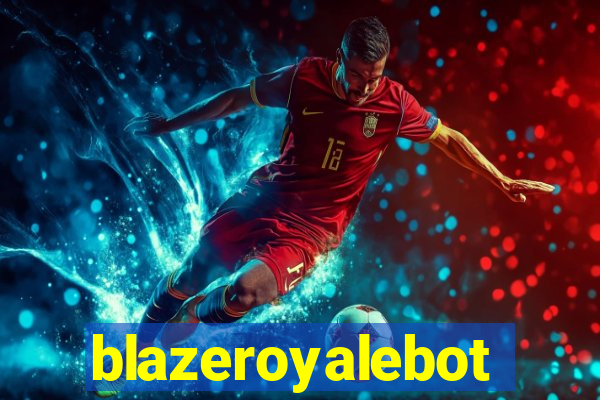 blazeroyalebot
