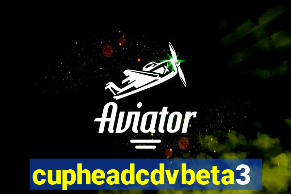 cupheadcdvbeta3