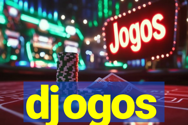djogos