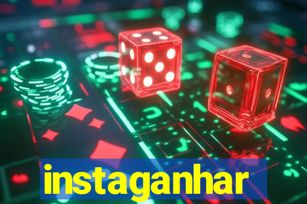 instaganhar