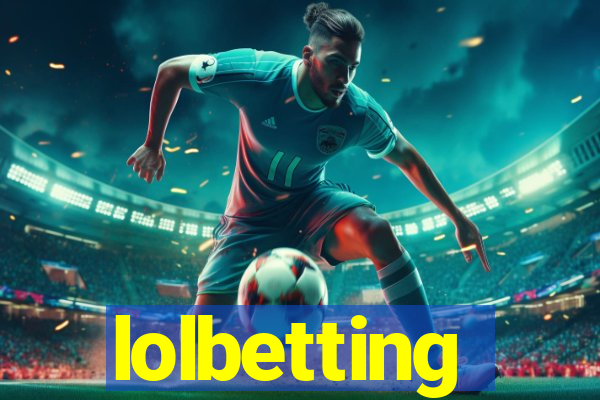 lolbetting