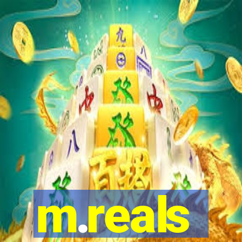 m.reals