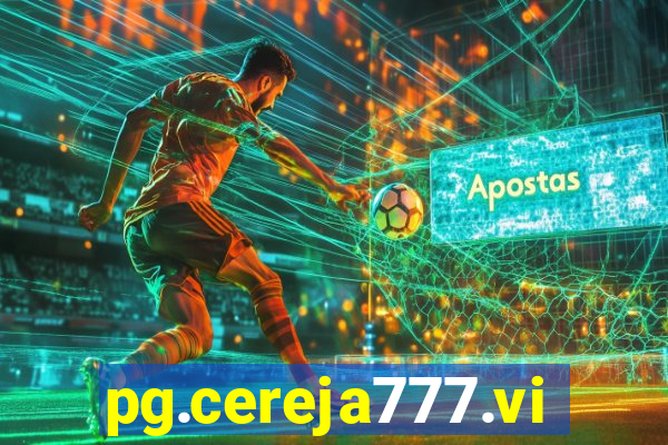 pg.cereja777.vip