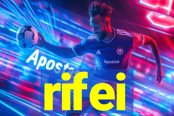 rifei