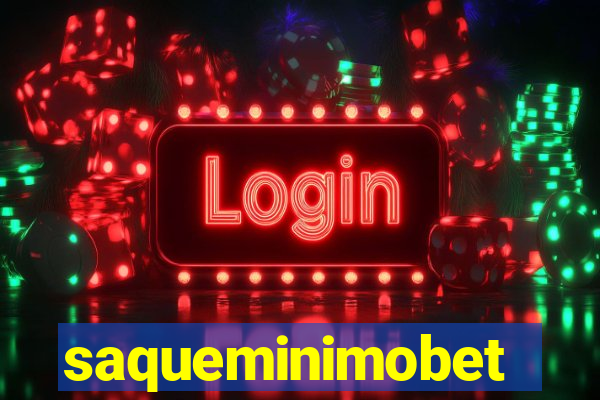 saqueminimobet
