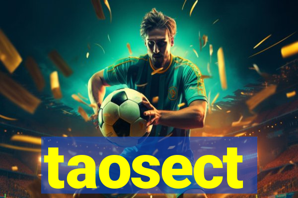 taosect