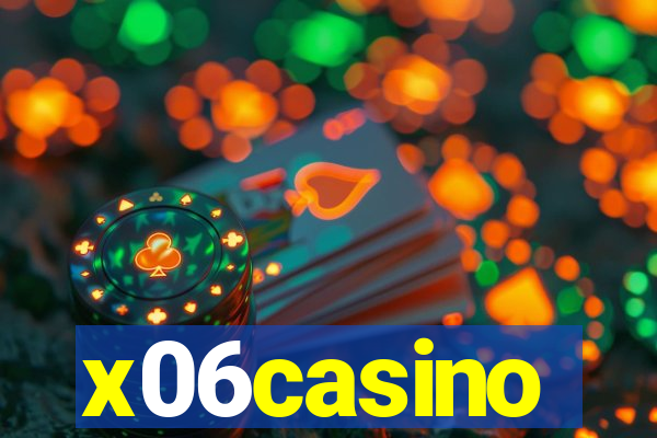 x06casino