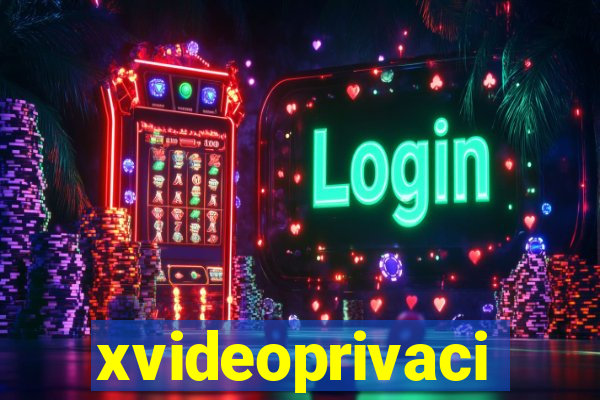 xvideoprivaci