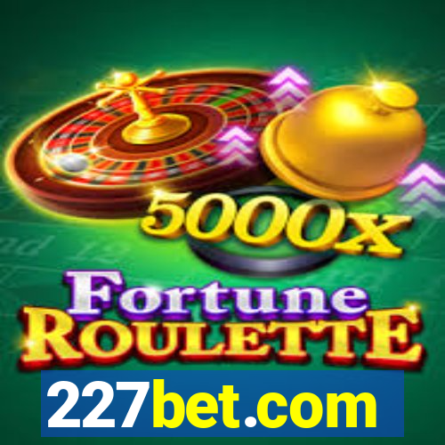227bet.com