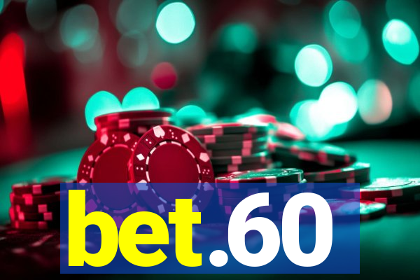 bet.60