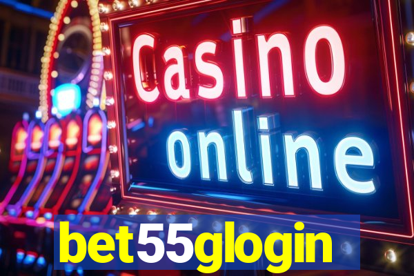 bet55glogin