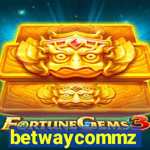 betwaycommz