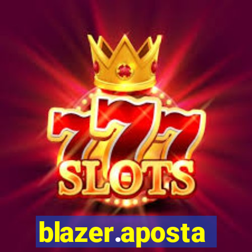 blazer.aposta
