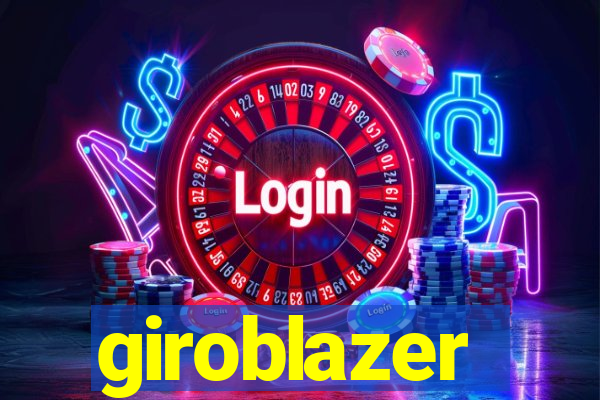giroblazer