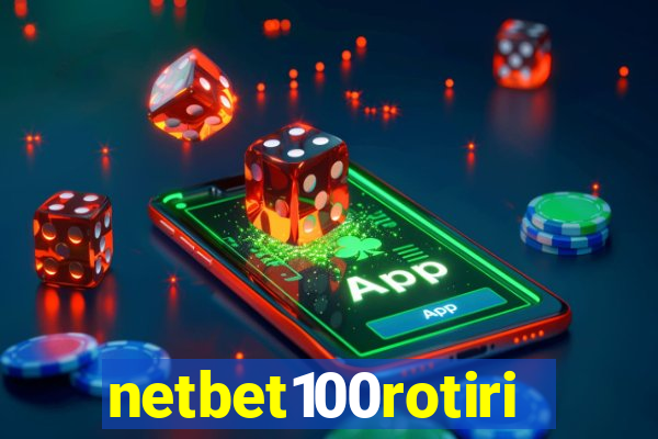 netbet100rotiri