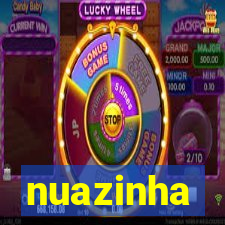 nuazinha