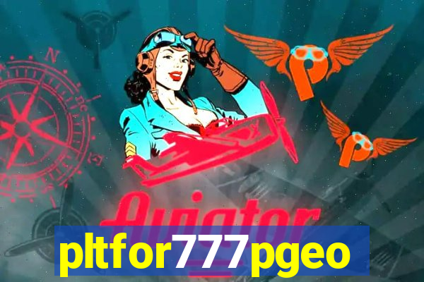 pltfor777pgeo