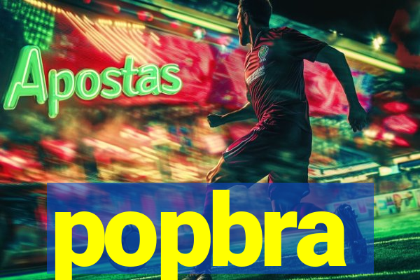popbra