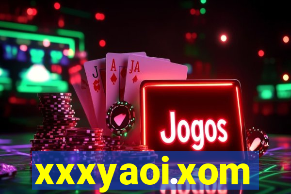 xxxyaoi.xom