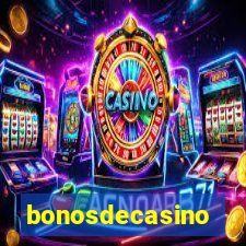 bonosdecasino